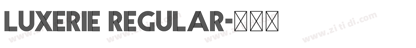 Luxerie Regular字体转换